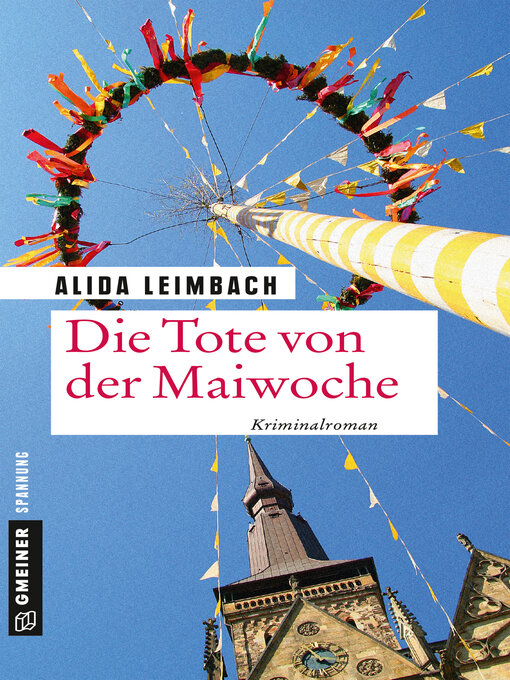 Title details for Die Tote von der Maiwoche by Alida Leimbach - Available